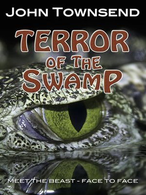 cover image of Terror of the Swamp